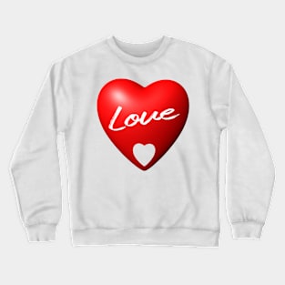 Love in a 3D red heart Crewneck Sweatshirt